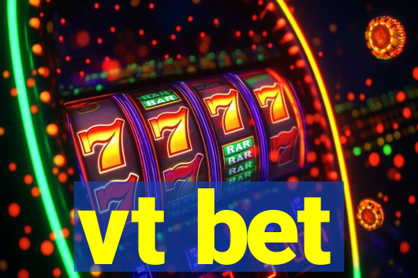 vt bet